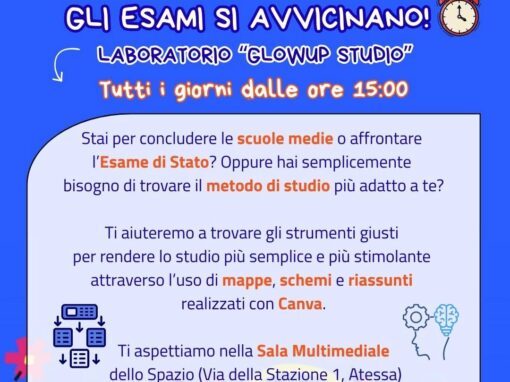 Esami in vista? È tempo di GlowUp Studio Esami in vista? È tempo di GlowUp Studio